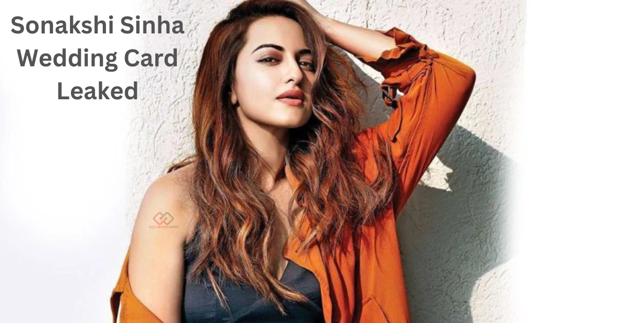 Sonakshi Sinha Wedding Card Leaked