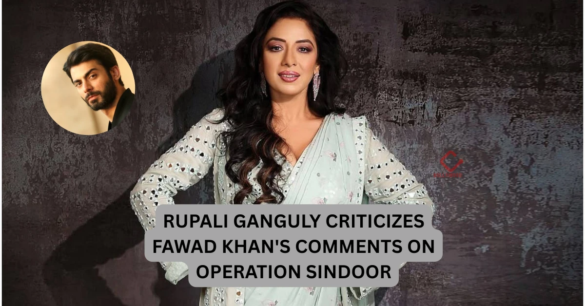 Rupali Ganguli Reacts on Fawad Khan Comment