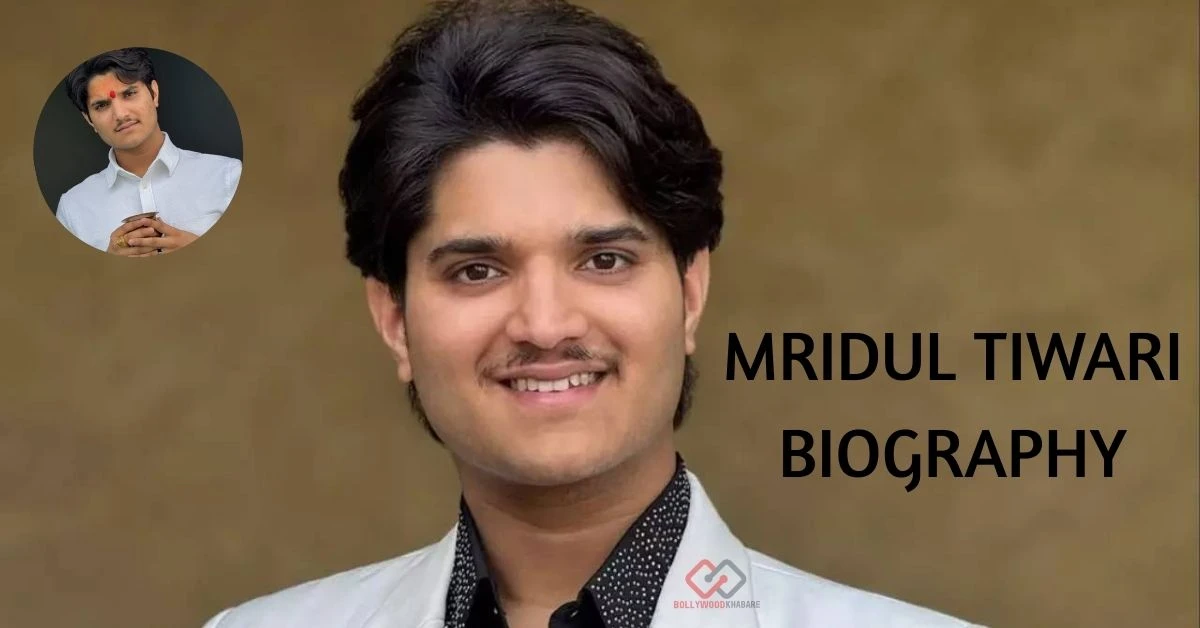 Mridul Tiwari Biography: Age, Gf, Height, and Net Worth