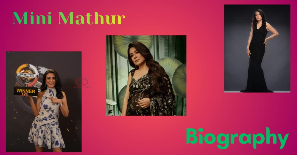 Mini Mathur Biography 2026: Age, Alliance Winner, Husband