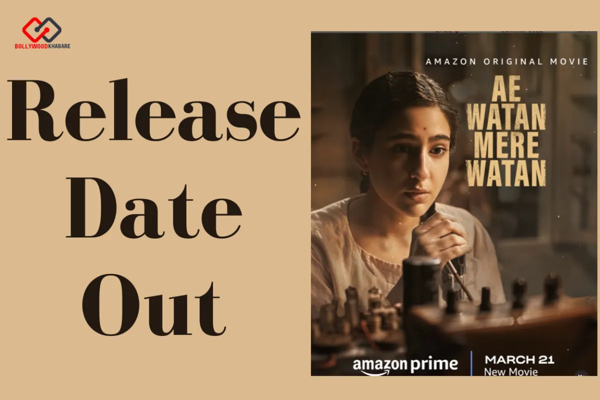 Ae Watan Mere Watan release date out