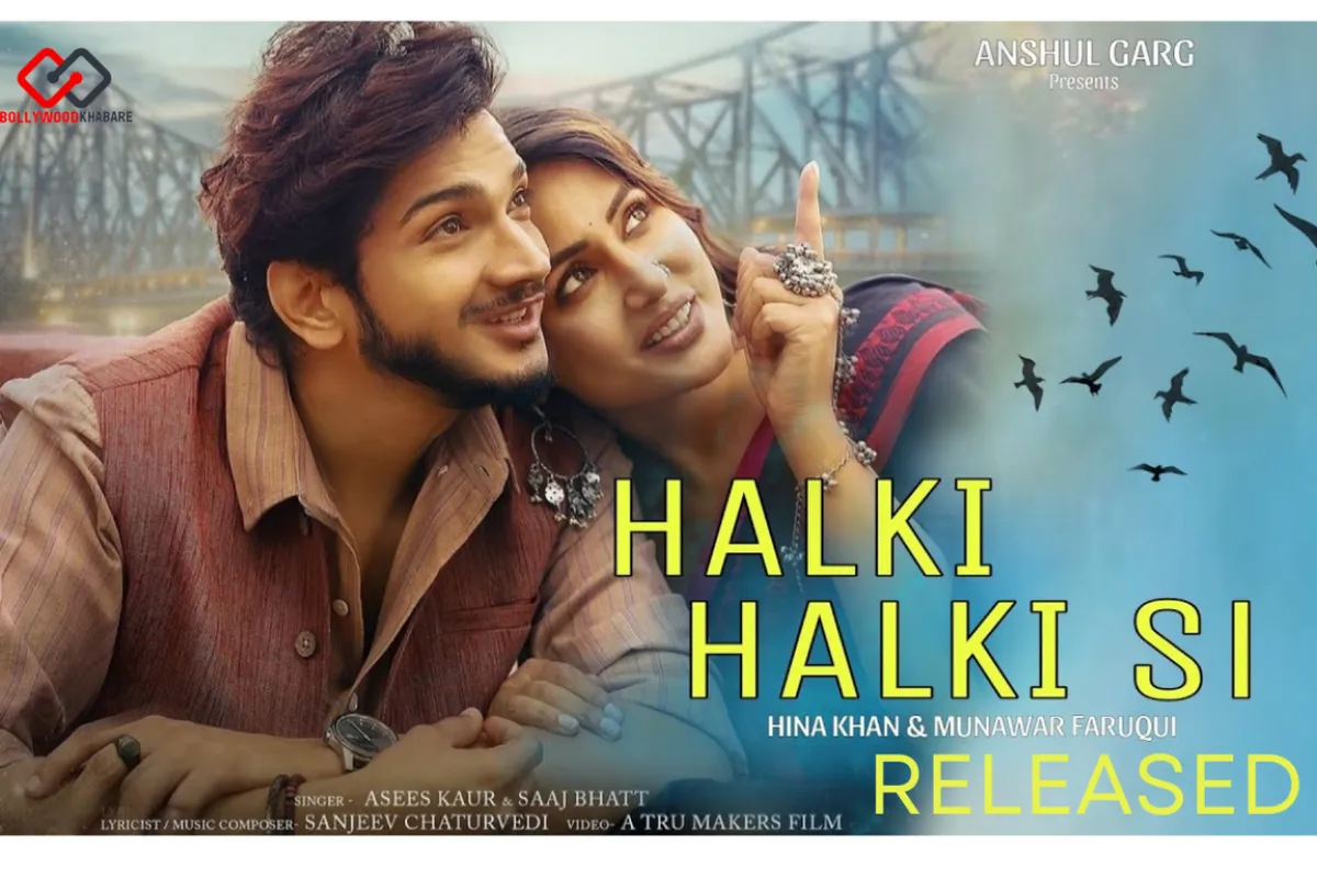 Halki Halki Si Song Released MP3 Download