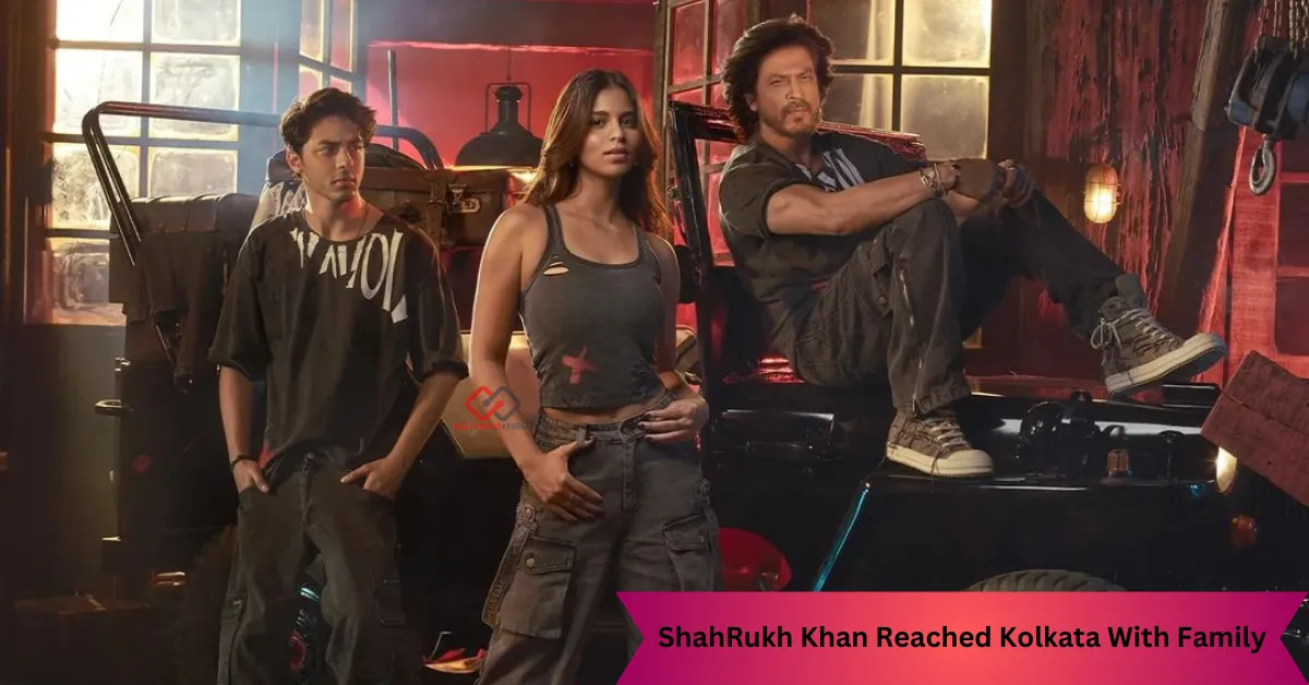ShahRukh Khan Reached Kolkata With Family for IPL 2024