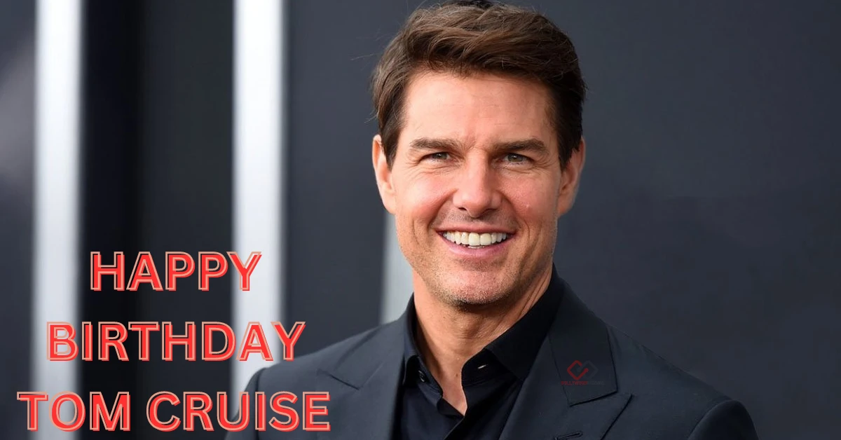 Tom Cruise Birthday Special