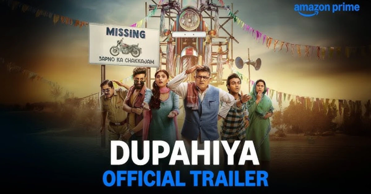 Prime Video Series Dupahiya Trailer Released