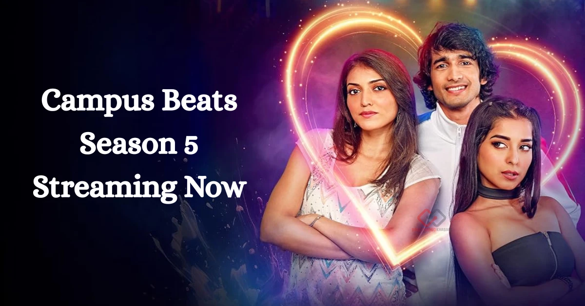 Shantanu Maheshwari Returns In Campus Beats Season 5