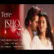 Shoaib Ibrahim's new song Tere Ishq Ne released