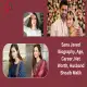 Sana Javed Biography: Age, Career, Husband, Shoaib Malik