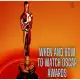 When and How to watch Oscar Awards