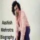 Aashish Mehrotra Biography: Anupama, Toshu, KKK 14