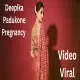 Deepika Padukone Pregnancy Video Viral