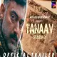 Tanaav 2 Trailer Released