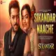 Sikandar Song Naache Teaser Out